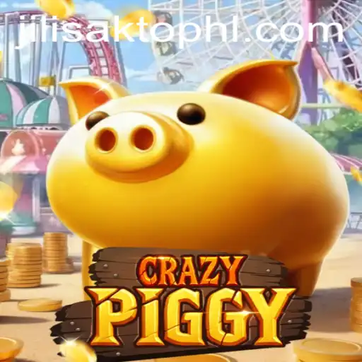 The Thrilling World of CrazyPiggy and the Unique Concept of Jilisakto