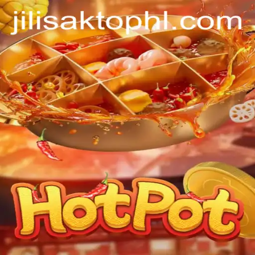 Discover the Thrilling World of Hotpot: A Deep Dive Into the Game of Jilisakto